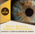 Difetti epiteliali corneali persistenti