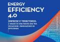 ENERGY EFFICIENCY 4.0. <br> Imprese e territorio. 